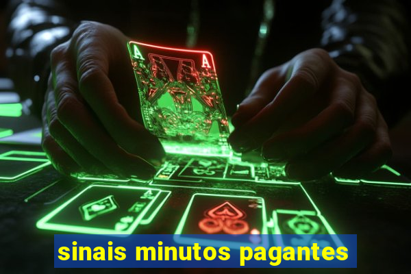 sinais minutos pagantes